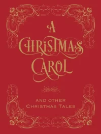 A Christmas Carol and Other Christmas Tales (Barnes & Noble Collectible Editions)