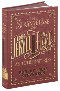 Strange Case of Dr. Jekyll and Mr. Hyde and Other Stories (Barnes & Noble Collectible Editions)