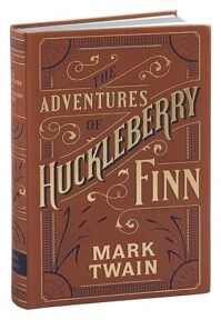 Adventures of Huckleberry Finn (Barnes & Noble Flexibound Classics) (Barnes & Noble Flexibound Editions)