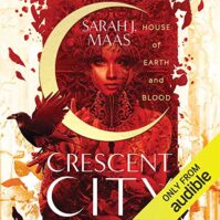 House of Earth and Blood: Crescent City, Book 1 Hardcover