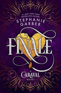 Finale: A Caraval Novel (Caraval, 3)