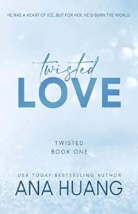 Twisted Love (Twisted, 1)