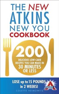 New Atkins New You Cookbook