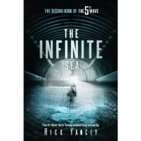 The Infinite Sea (the Second Book Of The 5th Wave)